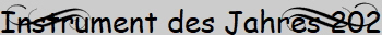 Instrument des Jahres 2026